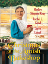 Cover image for Christmas at the Amish Bakeshop